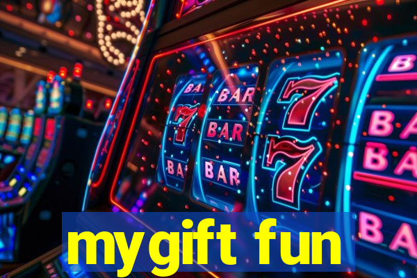 mygift fun